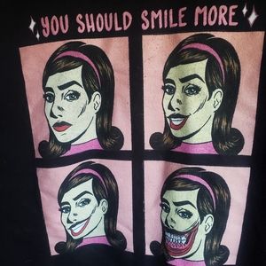 You Should Smile More Sweatshirt
